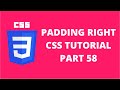 Padding Right Property CSS | CSS Tutorial Part 58