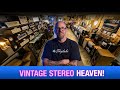 Skylabs - Vintage Stereo Store Tour!