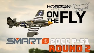 On The Fly: Hangar 9 P-51 Round 2