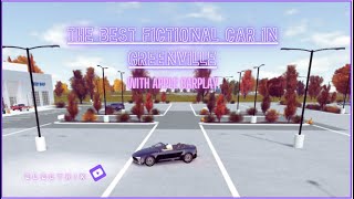 I reviewed the BEST Fictional Convertable (Greenville Roblox)