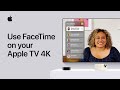 How to use FaceTime on your Apple TV 4K | Apple Support