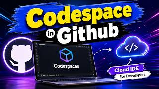 How to Create GitHub Codespaces for Any Repository | Full GitHub Codespaces Tutorial