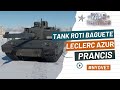 War Thunder Indonesia - Tank Top Tier Prancis Leclerc Azur Penembak Roti Baguette