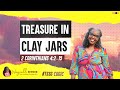 Bible Study 2 Corinthians 4:2-15 | Treasure in Clay Jars | 8.18.24 | COGIC Sunday School