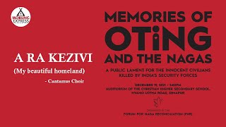 A RA KEZIVI: MEMORIES OF OTING AND THE NAGAS