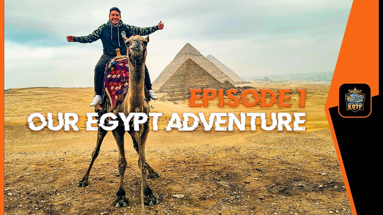 Our Egypt Adventure Episode 1 Youtube