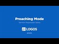 Sermon and Bible Study Prep Series | Preaching Mode