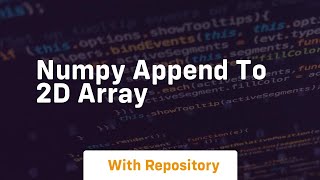 numpy append to 2d array