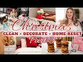 CHRISTMAS CLEAN + DECORATE + HOME RESET | CLEAN WITH ME | EXTREME CLEANING MOTIVATION | MarieLove