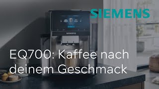 Genieße Kaffee nach deinem Geschmack – EQ700 classic Kaffeevollautomat | Siemens Kaffeevollautomat