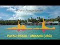 LAGU BAJAU SEMPORNA | PAYAU-PAYAU | ANNANG (USG)