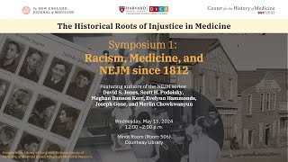 The Historical Roots of Injustice in Medicine: Symposium 1