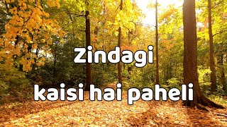 Zindagi Kaisi Hai Paheli Song | जिंदगी कैसी है पहेली | #classicalsongs #bollywood