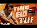 RADHE OFFICIAL TRAILER | Salman Khan | Randeep Hooda | Disha, Jackie | Prabhu | Radhe fanmad Trailer