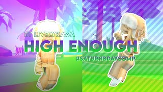 @satvrnn high enough | roblox 3d edit | #saturnbdaycomp