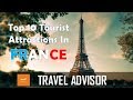 FRANCE - Top10 tourist attractions that you MUST SEE |HD