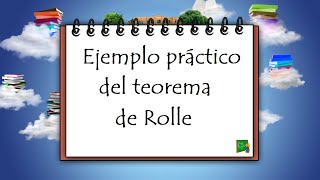 Ejemplo del teorema de rolle