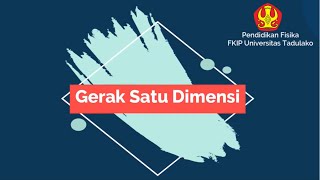 Gerak Satu Dimensi-Full