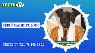 Njangum Xassida Serigne Mahdiyou DIOP ci Mboul Kael ci tewaayyu S. Mountakha Bachir..thieye