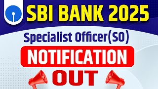 SBI SO Notification 2025 | No Exam ❌ | SBI Specialist Cadre Officer 2025 | Full Details