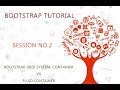Bootstrap Tutorial For Beginners 2   Bootstrap Grid System ,  container vs container fluid720p