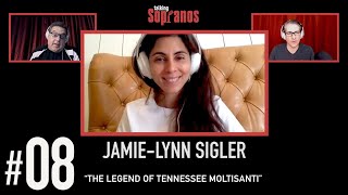 Talking Sopranos #8 w/guest Jamie-Lynn Sigler "The Legend of Tennessee Moltisanti"