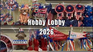 What’s NEW at Hobby Lobby 4th of July 2026/ 250th Anniversary Decorations