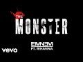 Eminem - The Monster ft. Rihanna (Audio)