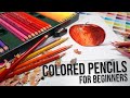 Drawing With Colored Pencils - A Beginner's Guide