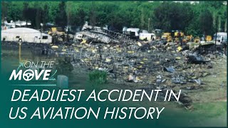 The Deadliest Aviation Accident In US History | Mayday | On The Move