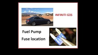 Hidden fuse box Infiniti g35 Fuel pump fuse location Infiniti G35   Donde se encuentra fusible