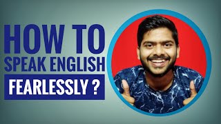 How to speak English fearlessly @JoseMohanNM