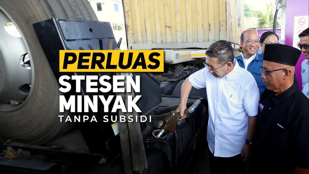 KPDN Cadang Perluas Stesen Minyak Tidak Bersubsidi Ke Negeri Sempadan ...