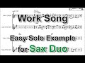 Work Song - Easy Solo Example for Sax Duo