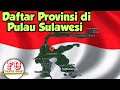 Daftar Provinsi di Pulau Sulawesi