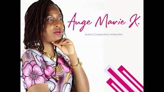 ANGE MARIE K - Éternel (vidéo lyrics)