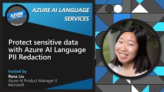 Protect sensitive data with Azure AI Language PII Redaction