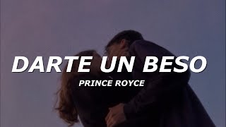 Prince Royce - Darte un Beso (Letra/Lyrics)