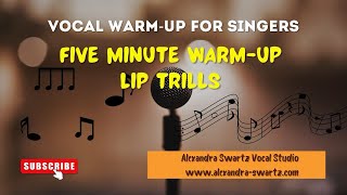 Five Minute Vocal Warm-Up | Singing Exercises | Lip Trill, Breath Support