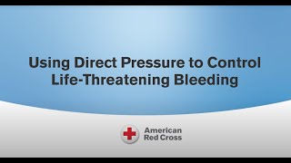 Applying Direct Pressure on Kids to Control Life-Threatening Bleeding