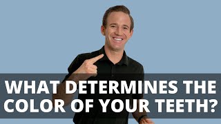 ASK DR. H - 3 Things That Determine The Color of Your Teeth