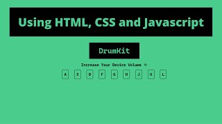 How to make drumkit using HTML , CSS and Javascripts | Tutorial for beginners.