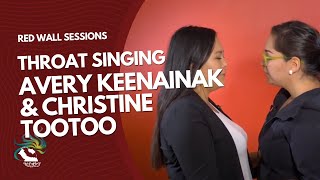 Throat Singing - Avery Keenainak and Christine Tootoo