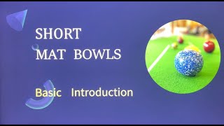 Short Mat Bowls Basic Rules