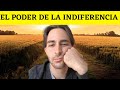 ¿Por qué la indiferencia es tan poderosa? - Según los Estocios