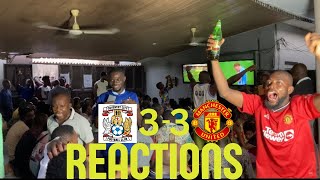 COVENTRY 3-4* MANCHESTER UNITED PENALTY TIE( NIGERIAN FANS REACTION) FA CUP HIGHLIGHTS