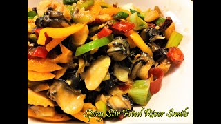 Spicy Stir Fried River Snails 风味独特的辣炒田螺