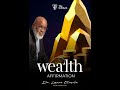 The Catalyst Wealth Affirmation