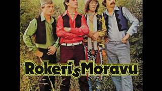 Rokeri s`Moravu-Oce mi se