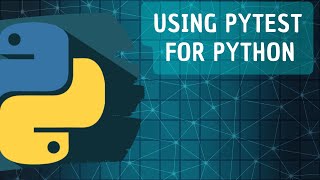 Basic usage of Pytest for Python